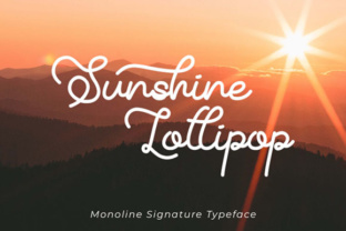 How the Sunshine Lollipop Font Helps Small Shops Feel Real