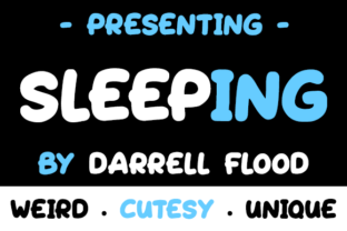 Sleeping: A Playful Font for Small Business Branding